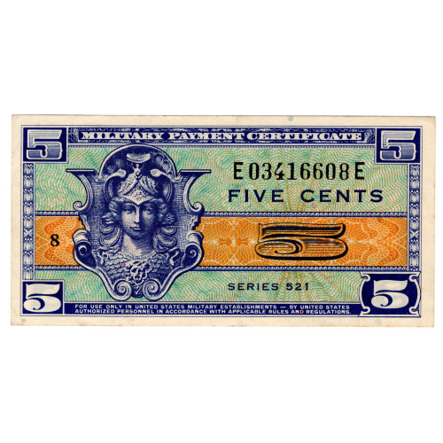 5 Cents Military Payment Certificate - Series 521 5 Cents Military Payment Certificate - Series 521